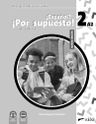 Nuevo ?Espanol? !Por supuesto! 2 (A2) – Guía didáctica