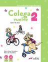 Colega vuelve 2 (A1.2) – Libro de alumno + Cuaderno de ejercicios + Carpeta con láminas