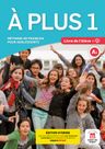 A plus! 1 (A1) – Édition hybride Livre de l'éleve + Espacevirtuel (12 mois)
