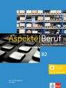Aspekte Beruf B2 – Hybride Ausgabe – Kursb./Übungsbuch + MP3 allango.net + Lizenz (24 Monate)