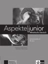 Aspekte junior 1 (B1+) – Lehrerhandbuch