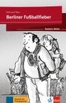 Berliner Fußballfieber (A2-B1) – Buch + MP3 allango.net