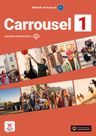Carrousel 1 (A1) – Cahier d'exercices + MP3 téléchargeables (monolingvní vydání)