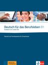 Deutsch für das Berufsleben (B1) – Kursbuch + 2Audio CD