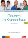 Deutsch im Krankenhaus Neu (A2-B2) – Lehrerbuch/Arbeitsbuch