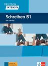 Deutsch intensiv – Schreiben B1