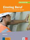 Einstieg Beruf – Berufsfeld Bau – Übungsheft