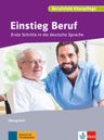 Einstieg Beruf – Berufsfeld Pflege – Übungsheft
