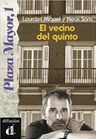 El vecino del quinto