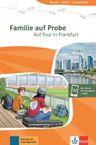 Familie auf Probe – Auf Tour in Frankfurt (A1) – Buch + MP3 allango.net