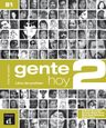 Gente Hoy 2– Libro del profesor