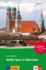 Heiße Spur in München (B1) – Buch + MP3 allango.net