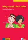 Kolja und die Liebe (A2) – Buch + MP3 allango.net