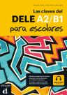 Las claves del DELE A2-B1 para escolares – Libro del alumno + MP3 descargable