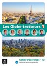 Les Globe-Trotteurs 1 (A1.1) – Cahier d´exercices + MP3 téléchargeables