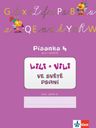 Lili a Vili 1 – ve světě psaní (písanka IV.díl nácvik psaní)