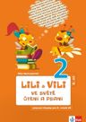 Lili a Vili 2 – ve světě čtení a psaní II.díl (pracovní učebnice ČJ II.díl)
