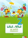 Lili a Vili 2 – ve světě prvouky (učebnice prvouky)
