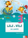 Lili a Vili 3 – ve světě (čítanka)