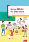 Meine Welt auf Deutsch – Fachwortschatz Schule