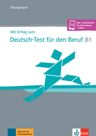 Mit Erfolg zum Deutsch-Test Beruf B1 – Übungsbuch + MP3 allango.net