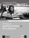 Mit Erfolg zum Goethe A2 Fit in Deutsch – Unterrichtshandbuch