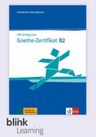 Mit Erfolg zum Goethe Zert. B2 – Digitale BlinkLearning – Übungsbuch – Unterrichtende