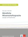 Mündliche Wissenschaftssprache Band 3 (C1-C2) – Lösungen und Praxishinweise