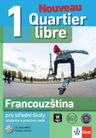 Quartier Libre Nouveau 1 (A1-A2) – učebnice s prac. sešitem + časopis + MP3 ke stažení