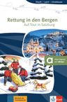 Rettung in den Bergen – Auf Tour in Salzburg (A2) – Buch + MP3 allango.net
