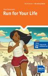Run for Your Life (B1) – Book + MP3 allango.net