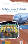 Schlaflos in der Großstadt – Auf Tour in Berlin (A1) – Buch + MP3 allango.net