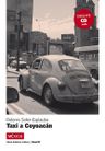 Taxi a Coyoacán (B1) – Libro + MP3 descargable