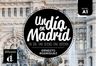 Un día en Madrid – Experiencia digital (12 meses)