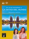 Un viaje fantástico a la mitad del mundo (A2) – Libro + MP3 descargable