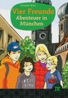 Vier Freunde – Abenteuer in München – Buch