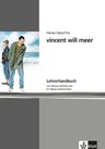 vincent will meer – Lehrerhandbuch