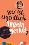 Wer ist eigentlich – Angela Merkel? (A2- B1) – Buch + MP3 allango.net