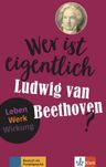 Wer sind eigentlich – Ludwig van Beethoven? (A2- B1) – Buch + MP3 allango.net