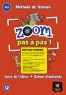 Zoom 1 pas a pas (A1.1) – Édition hybride Livre de l'éleve / Cahier d'exercices + Espacevirtuel (12 mois)