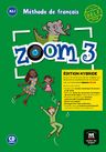 Zoom 3 (A2.1) – Édition hybride Livre de l´éleve + Audio CD + Espacevirtuel (12 mois) + Audio CD