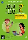 Lola y Leo 2 paso a paso (A1.2) – Edición híbrida Libro del alumno + Campus (12 meses)