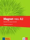 Magnet neu A2 - Arbeitsbuch