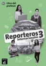 Reporteros internacionales 3 (A2+) – Libro del profesor