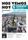 !Nos vemos! hoy Compacto 1 (A1) – Edición híbrida Libro del alumno / Cuaderno de ejercicios + Campus (12 meses) (monolingvní vydání)
