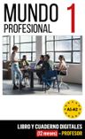 Mundo profesional 1 (A1-A2) – Libro/Cuaderno digitales – Profesor (12 meses)