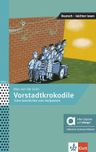 Vorstadtkrokodile (A1-A2) – Hybride Ausgabe – Buch + MP3 allango.net + Lizenz (24 Monate)