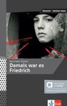 Damals war es Friedrich (A2-B1) – Hybride Ausgabe – Buch + MP3 allango.net + Lizenz (24 Monate)