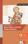 Rico, Oskar und die Tieferschatten (A2-B1) – Hybride Ausgabe – Buch + MP3 allango.net + Lizenz (24 Monate)