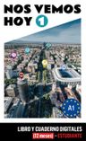 !Nos vemos! hoy 1 (A1) – Libro/Cuaderno digitales – Estudiante (12 meses) (monolingvní vydání)